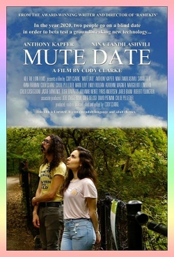 Watch Mute Date Movies for Free