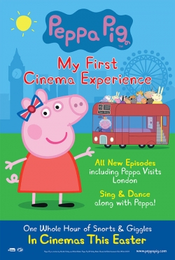 Watch Peppa Pig: My First Cinema Experience Movies for Free