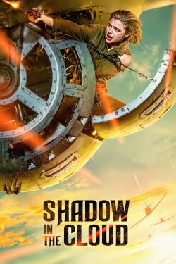 Watch Shadow in the Cloud Movies for Free