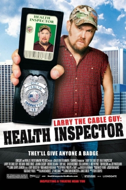 Watch Larry the Cable Guy: Health Inspector Movies for Free
