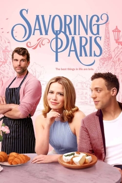 Watch Savoring Paris Movies for Free
