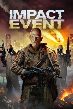 Watch Impact Event Movies for Free