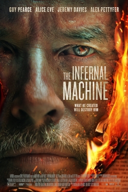 Watch The Infernal Machine Movies for Free