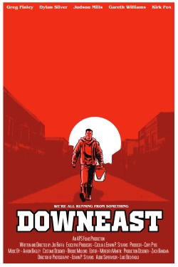 Watch Downeast Movies for Free