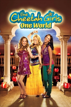 Watch The Cheetah Girls: One World Movies for Free