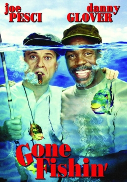 Watch Gone Fishin' Movies for Free