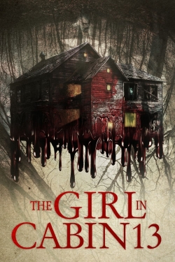 Watch The Girl in Cabin 13 Movies for Free