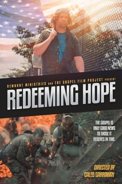 Watch Redeeming Hope Movies for Free