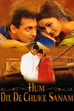 Watch Hum Dil De Chuke Sanam Movies for Free