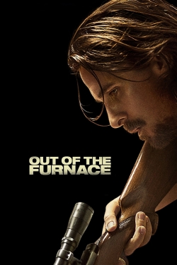 Watch Out of the Furnace Movies for Free