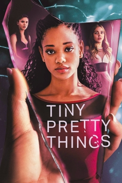 Watch Tiny Pretty Things Movies for Free