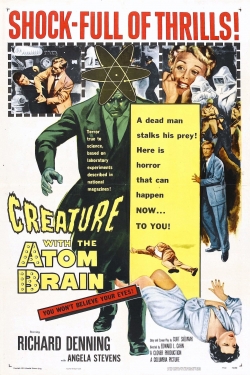 Watch Creature with the Atom Brain Movies for Free
