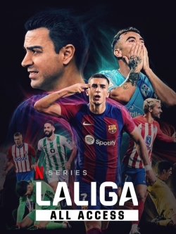 Watch LALIGA: All Access Movies for Free