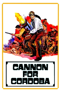 Watch Cannon for Cordoba Movies for Free