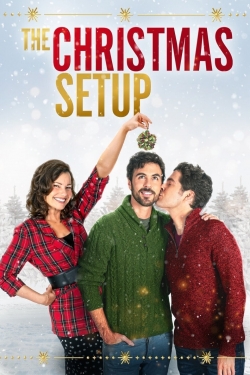 Watch The Christmas Setup Movies for Free