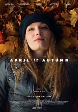 Watch April in Autumn Movies for Free