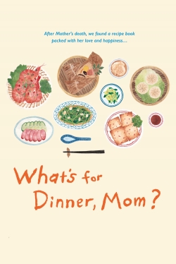 Watch What's for Dinner, Mom? Movies for Free