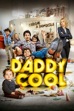 Watch Daddy Cool Movies for Free