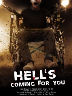 Watch Hell's Coming for You Movies for Free