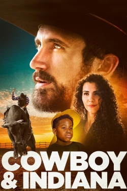 Watch Cowboy & Indiana Movies for Free