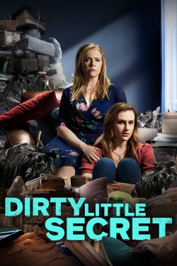 Watch Dirty Little Secret Movies for Free