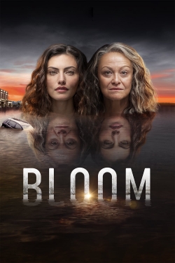 Watch Bloom Movies for Free