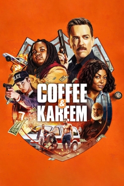 Watch Coffee & Kareem Movies for Free