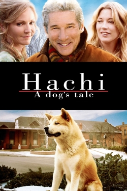Watch Hachi: A Dog's Tale Movies for Free