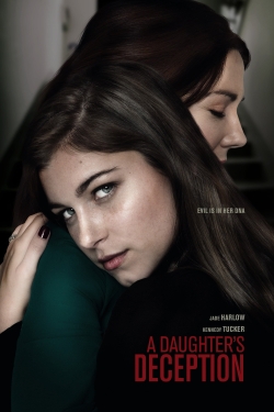 Watch A Daughter's Deception Movies for Free