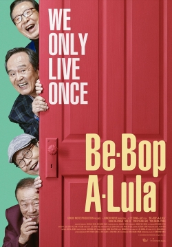 Watch Be-Bop-A-Lula Movies for Free