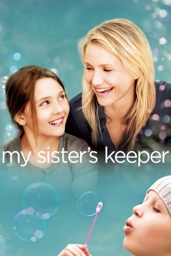 Watch My Sister's Keeper Movies for Free