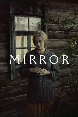 Watch Mirror Movies for Free