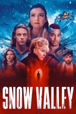 Watch Snow Valley Movies for Free