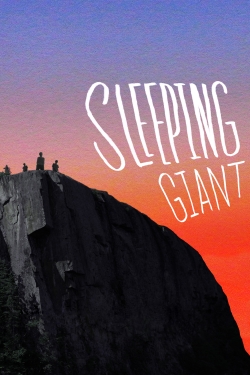Watch Sleeping Giant Movies for Free