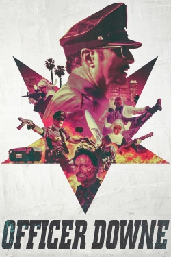 Watch Officer Downe Movies for Free
