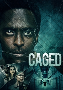 Watch Caged Movies for Free