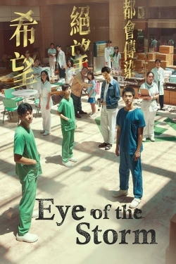 Watch Eye of the Storm Movies for Free