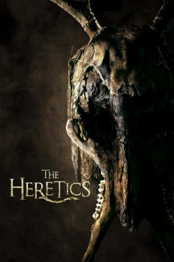 Watch The Heretics Movies for Free