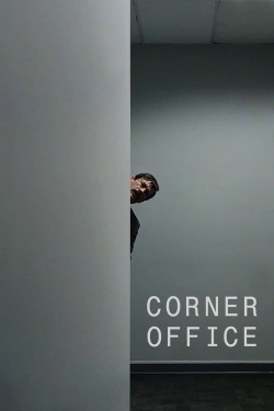 Watch Corner Office Movies for Free