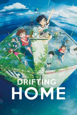 Watch Drifting Home Movies for Free