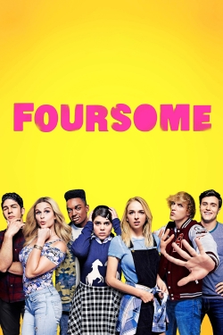 Watch Foursome Movies for Free