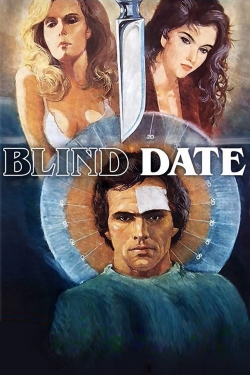 Watch Blind Date Movies for Free