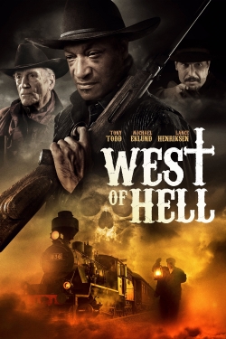 Watch West of Hell Movies for Free