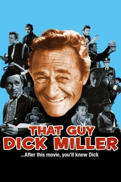 Watch That Guy Dick Miller Movies for Free