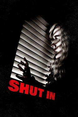 Watch Shut In Movies for Free