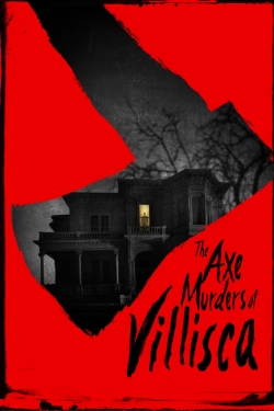 Watch The Axe Murders of Villisca Movies for Free