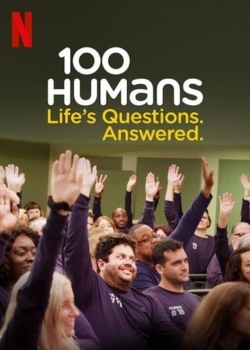 Watch 100 Humans. Life's Questions. Answered. Movies for Free