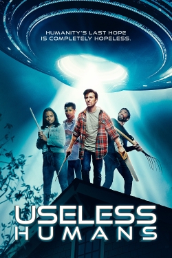 Watch Useless Humans Movies for Free
