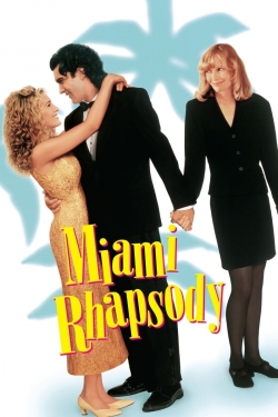 Watch Miami Rhapsody Movies for Free