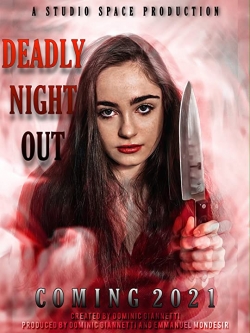 Watch Deadly Girls Night Out Movies for Free